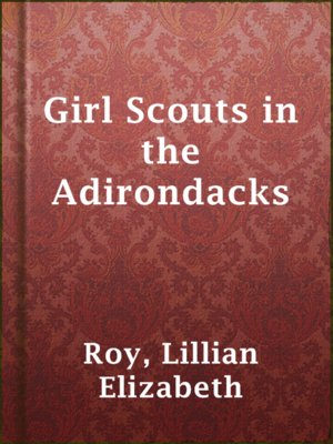 Girl Scouts in the Adirondacks - ebook